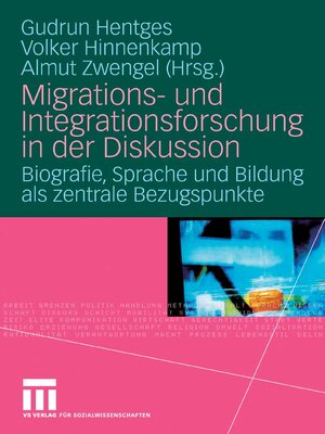 cover image of Migrations- und Integrationsforschung in der Diskussion
